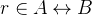 $r \in A\mathbin \leftrightarrow B$