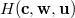 $H(\mathbf{c},\mathbf{w},\mathbf{u})$