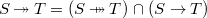 $S \mathbin \twoheadrightarrow T = (S \mathbin {\mkern 6mu\mapstochar \mkern -6mu\twoheadrightarrow } T) \mathbin {\mkern 1mu\cap \mkern 1mu}(S\mathbin \rightarrow T)$