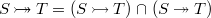 $S \mathbin { \rightarrowtail \mkern -18mu\twoheadrightarrow } T = (S\mathbin \rightarrowtail T) \mathbin {\mkern 1mu\cap \mkern 1mu}(S\mathbin \twoheadrightarrow T)$